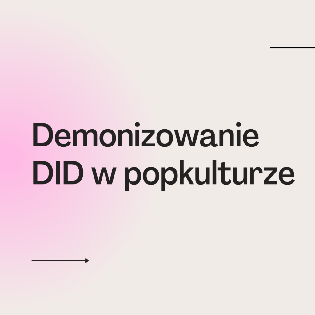 Demonizowanie DID w popkulturze