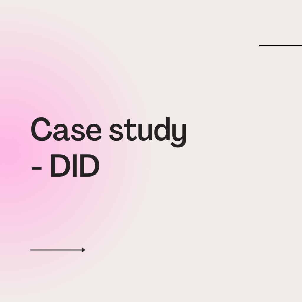 Case study – DID